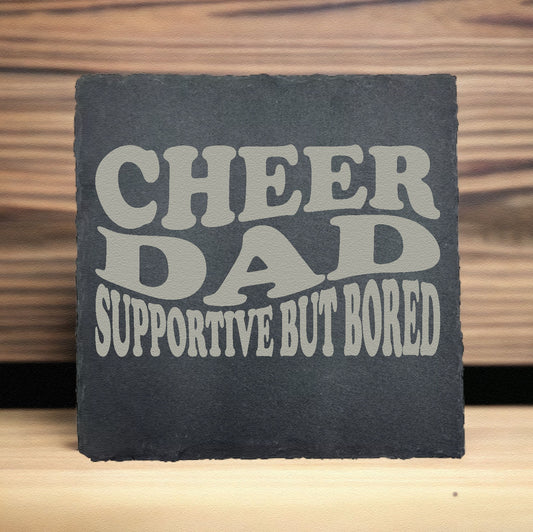 Cheer Dad - Supportive but Bored