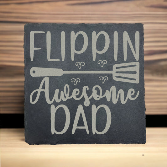 Flippin' Awesome Dad Slate Coaster