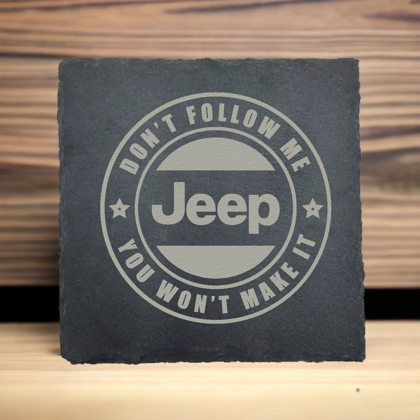 Jeep - Don't Follow Me You Won't Make It